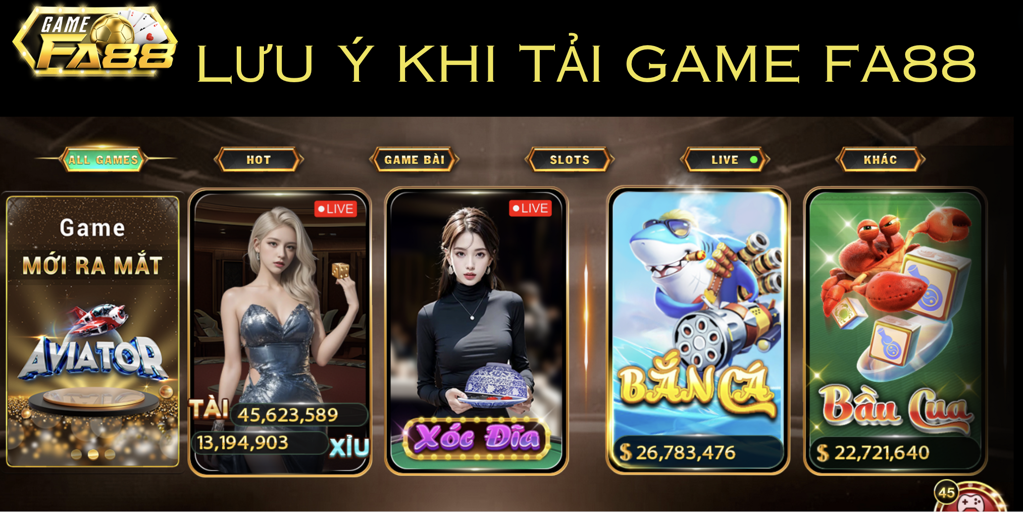 Các lưu ý khi tải game FA88